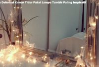 Ide Dekorasi Kamar Tidur Pakai Lampu Tumblr Paling Inspiratif